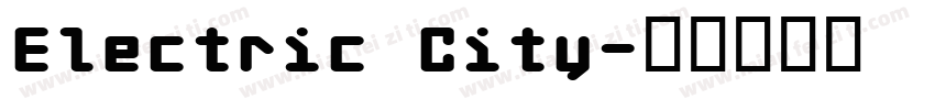 Electric City字体转换